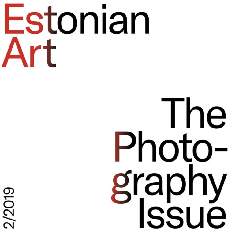 Estonian Art: The Photography Issue 2/2019