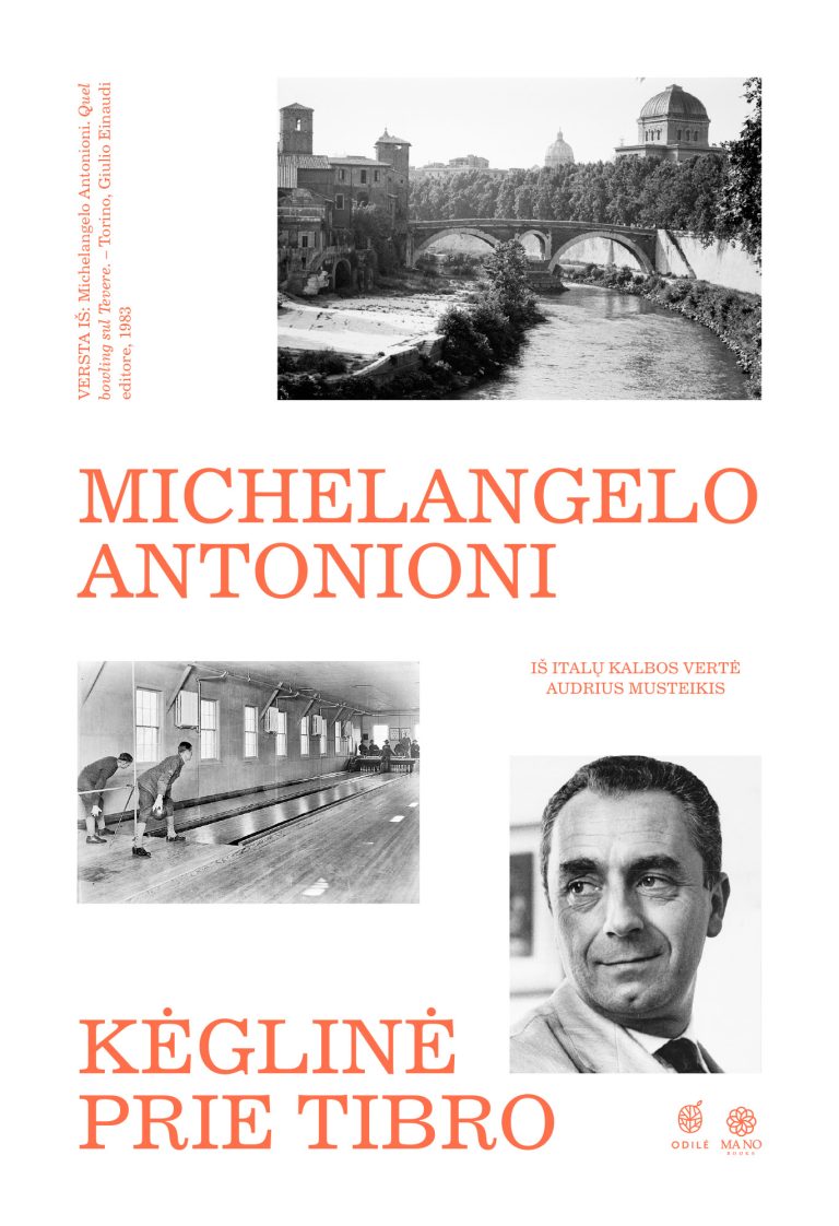 Michelangelo Antonioni. Kėglinė prie Tibro